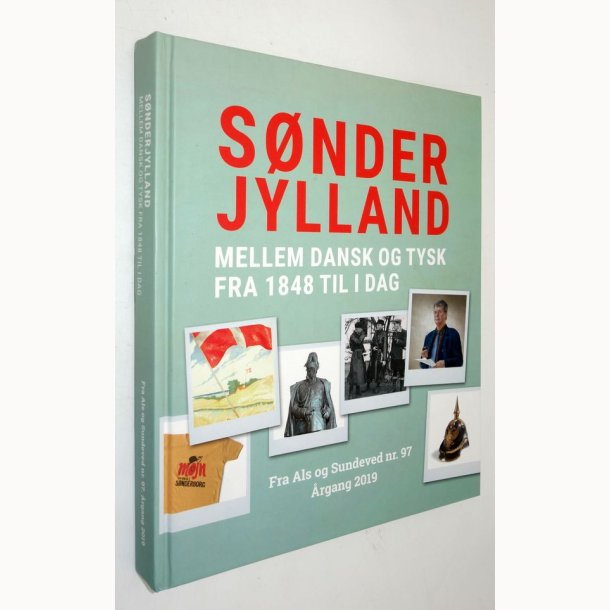 S�nderjylland mellem dansk og tysk fra 1848 til i dag