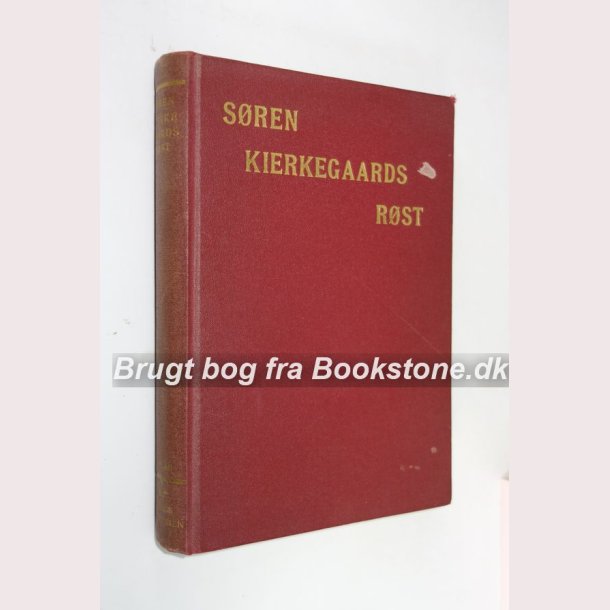 Sren Kierkegaards Rst 