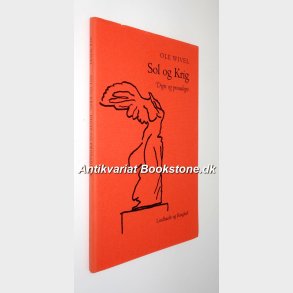 Sol og Krig - digte og prosadigte: Ole Wivel