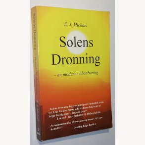 Solens dronning - en moderne benbaring