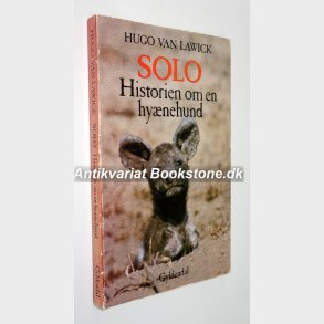 Solo - historien om en hynehund: Hugo van Lawick