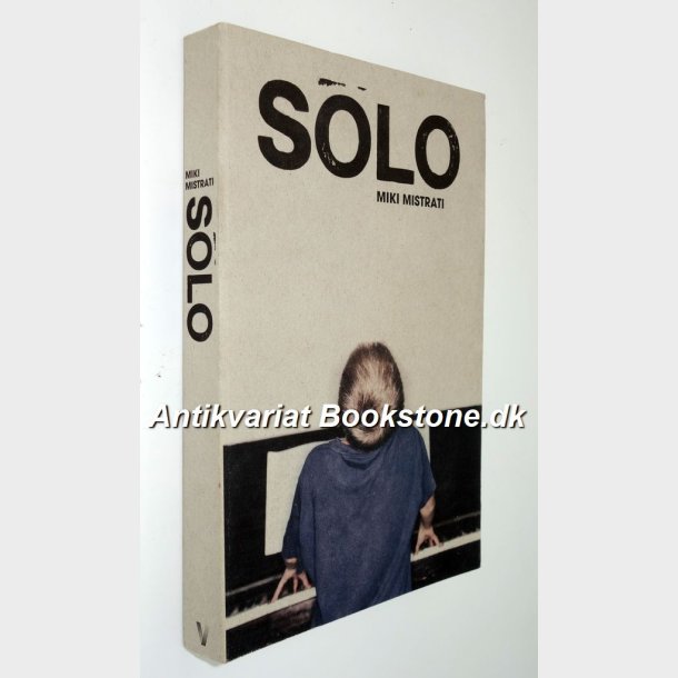 Solo: Miki Mistrati