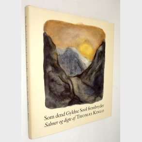 Som dend Gyldne Sool frembryder Erik Snderholm