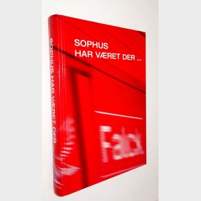 Sophus har v�ret der... Falck i 100 �r: S�ren M�rch