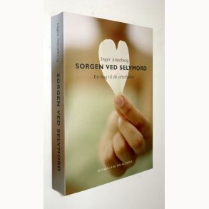 Sorgen ved selvmord: Inger Anneberg