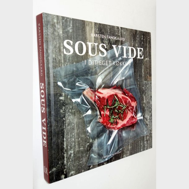 Sous vide i dit eget k�kken: Karsten Tanggaard