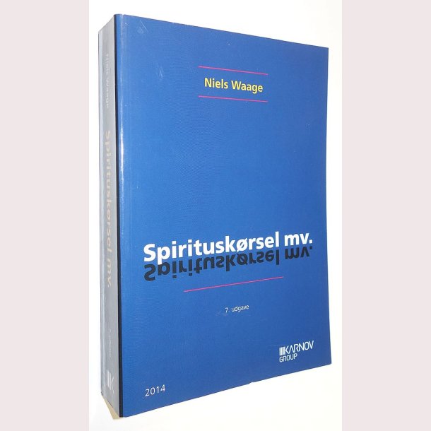 Spirituskrsel mv. 7. udg.