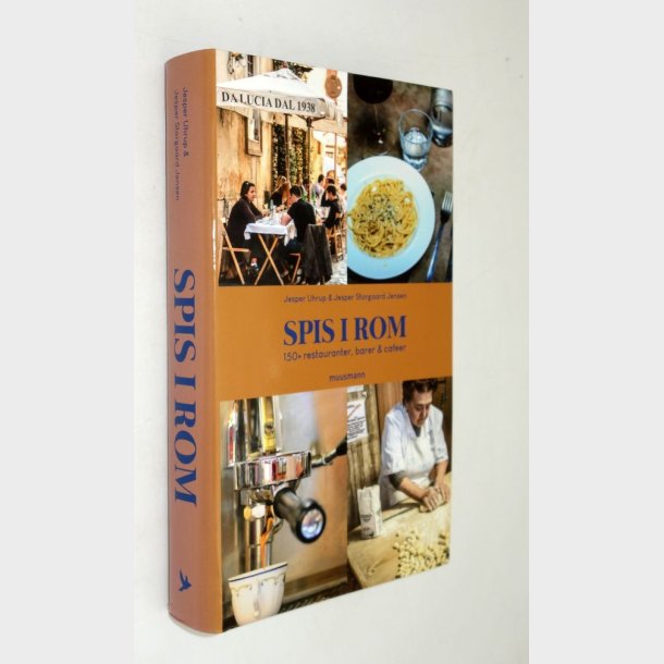Spis i Rom: Jesper Uhrup &amp; Jesper Storgaard Jensen