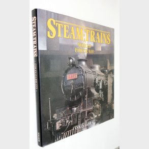 Steam Trains a World Portrait: Colin Garratt