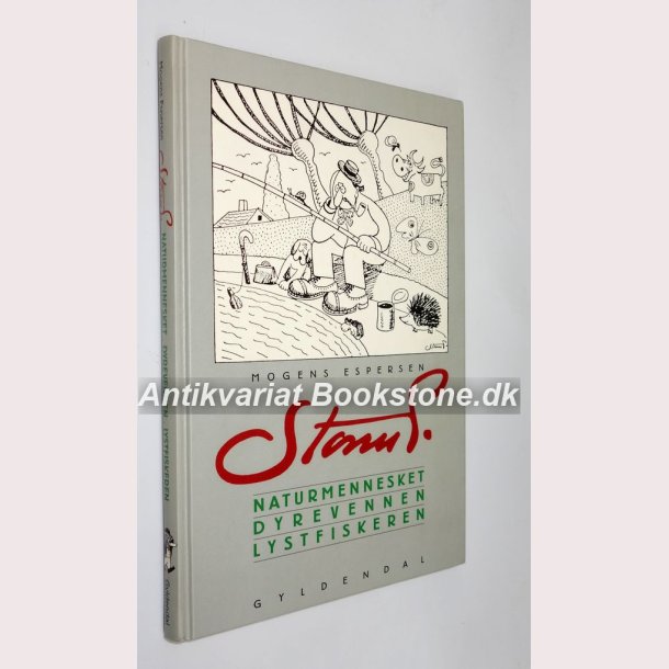 Storm P - naturmennesket, dyrevennen, lystfiskeren: Mogens Espersen