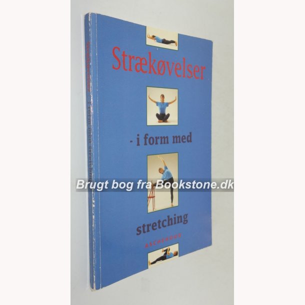 Strkvelser - i form med strething 