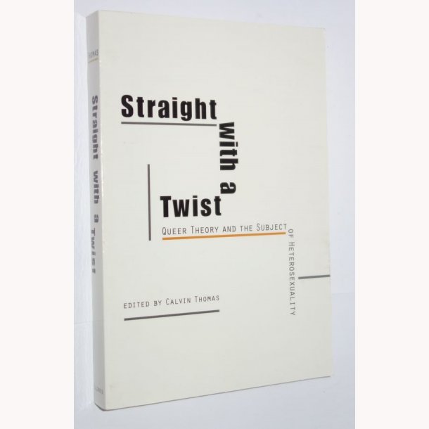 Straight with a Twist