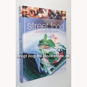 Street Food - gademad fra hele verden 