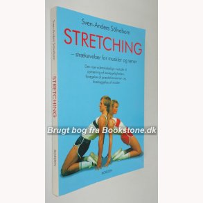 Stretching - strkvelser for muskler og sener