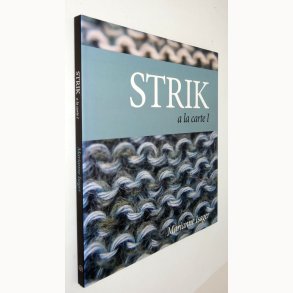 Strik a la carte 1: Marianne Isager