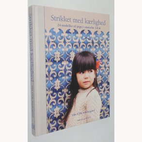 Strikket med krlighed: Vibe Ulrik Sndergaard