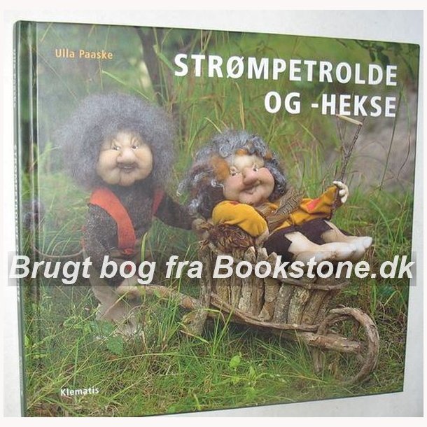 Strmpetrolde og -Hekse 
