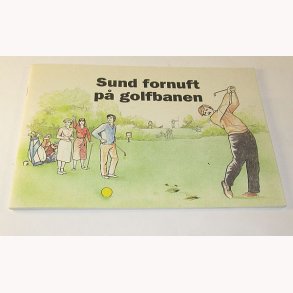 Sund fornuft p golfbanen