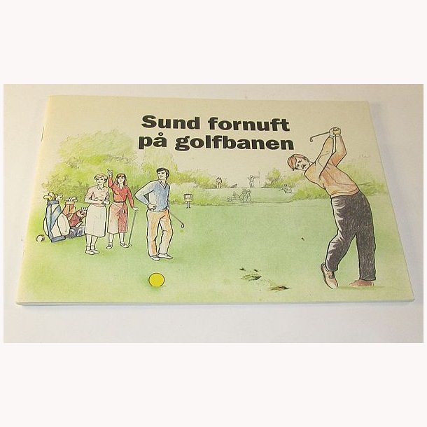 Sund fornuft p golfbanen