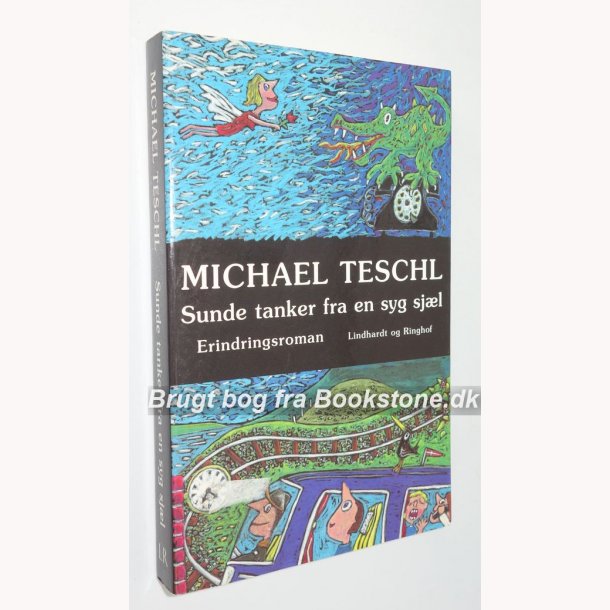 Sunde tanker i en syg sjl 