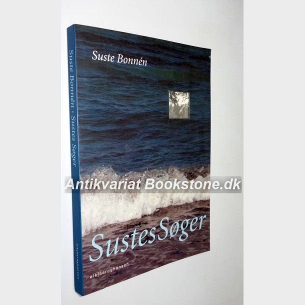 Sustes Sger: Suste Bonn&eacute;n 