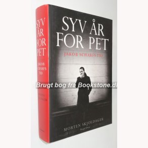Syv r for PET - Jakob Scharfs tid 
