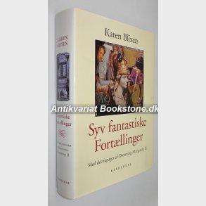 Syv fantastiske fortllinger: Karen Blixen