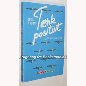 Tnk positivt og f strre selvtillid