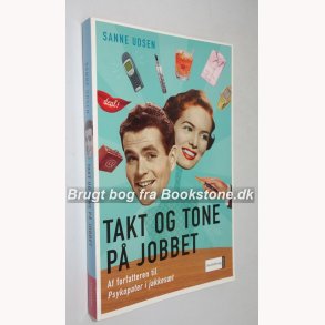 Takt og tone p jobbet