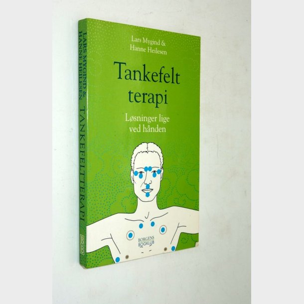 Tankefeltterapi: Tankefeltterapi Lars Mygind &amp; Hanne Heilesen