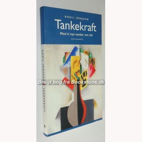 Tankekraft - med ti nye tanker om tiden