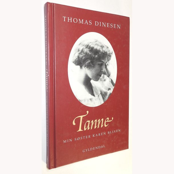 Tanne - min sster Karen Blixen