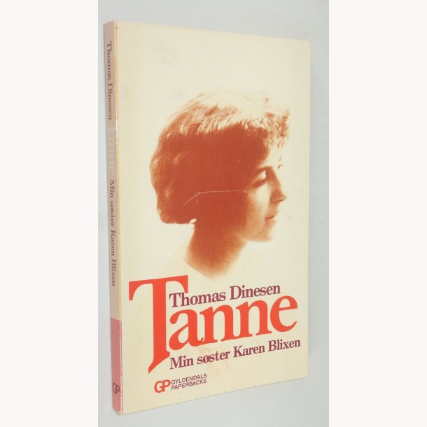 Tanne Min sster Karen Blixen 