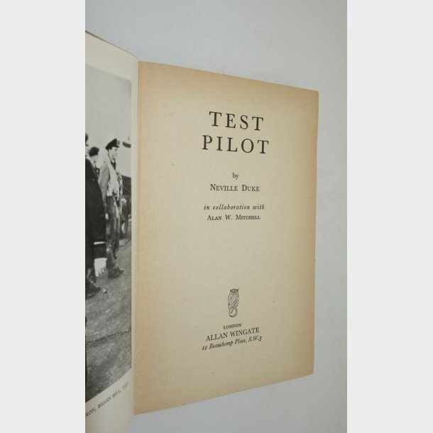 Test Pilot: Neville Duke