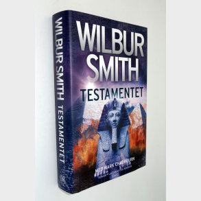 Testamentet: Wilbur smith 