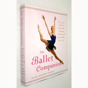 The Ballet Companion: Eliza Gaynor Minden