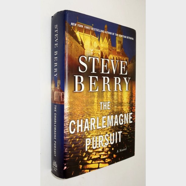 The Charlemagne Pursuit: Steve Berry