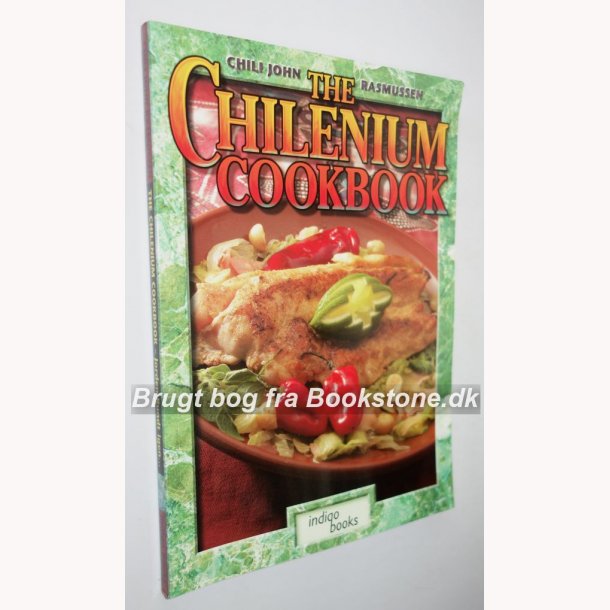 The Chilenium Cookbook 