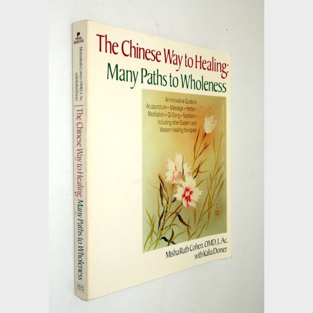The Chinese Way to Healing: Misha Ruth Cohen
