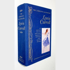 The Complete Illustrated Lewis Carroll