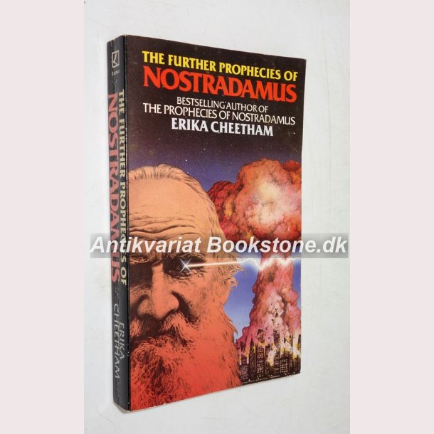 The Further Prophecies of Nostradamus 