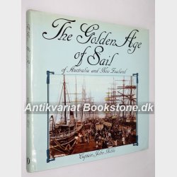 The Golden Age of Sail of Australia and New Zealand