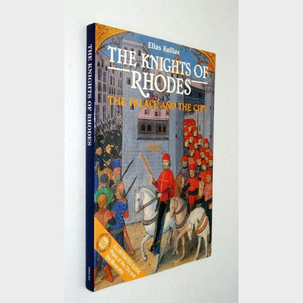 The Knights of Rhodes: Elias Kollias