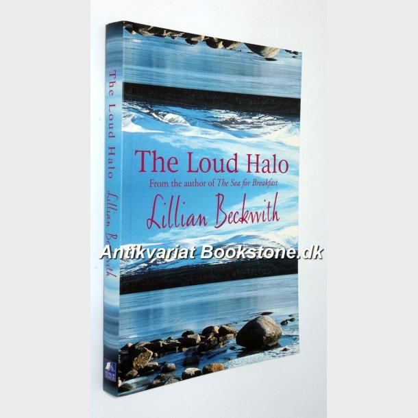 The Loud Halo: Lillian Beckwith