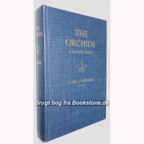 The Orchids - A Scientific Survey 