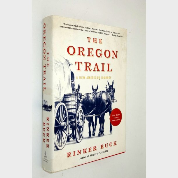 The Oregon Trail: Rinker Buck (Signeret)