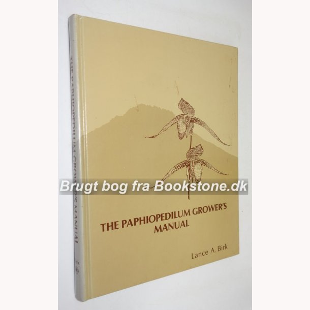The Paphiopedilum Grower&acute;s Manual 