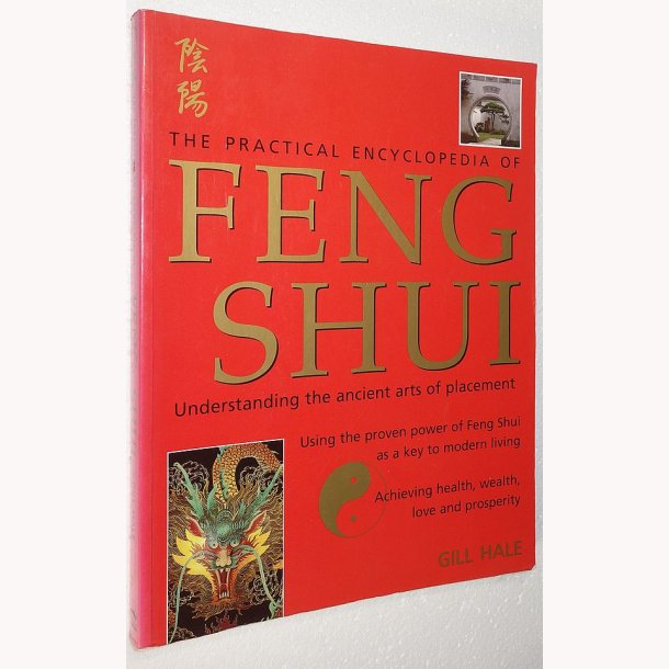 The Practical Encyclopedia of Feng Shui