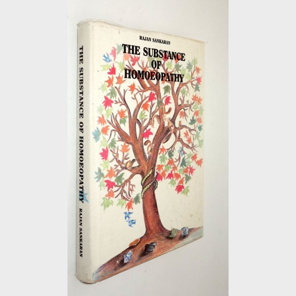 The Substance of Homeopathy: Rajan Sankaran