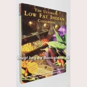 The Ultimate Low Fat Indian Cookbook